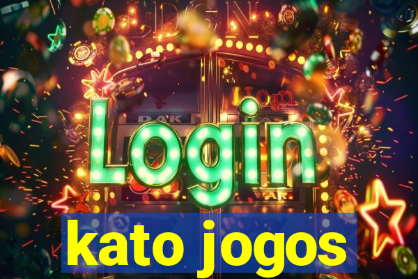 kato jogos